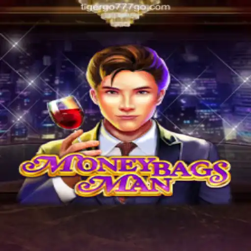 Explore the Thrilling World of MoneybagsMan on TIGERGO777.com